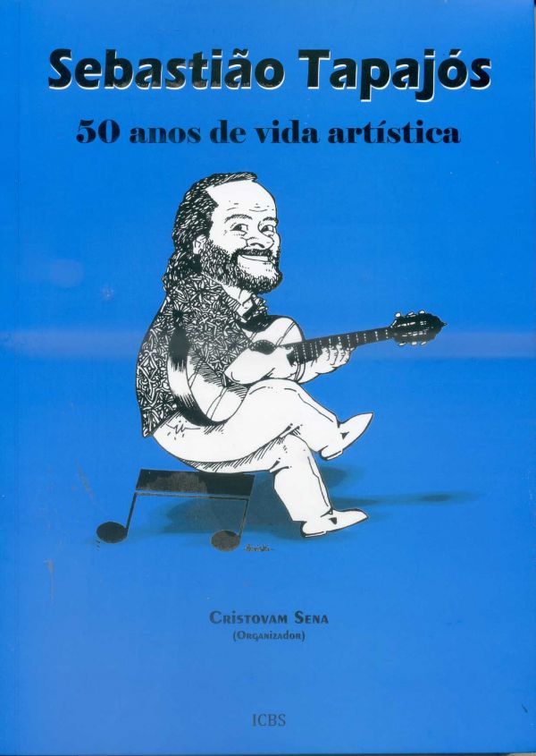 Sebastião Tapajós: parabéns - 16.04.2019